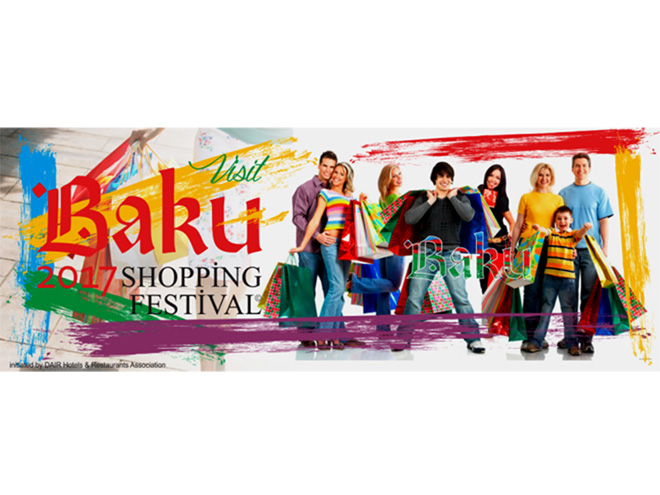   2017 წელს ბაქო „Baku Shopping Festival“-ს უმასპონძლებს