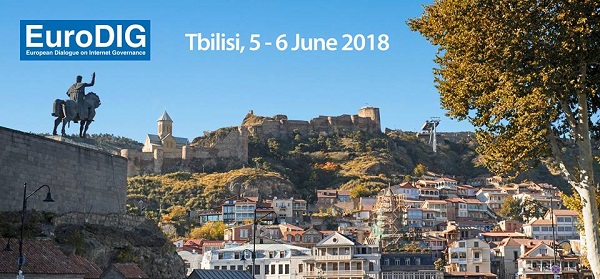 EuroDIG 2018 - ევროპული დიალოგი ინტერნეტმმართველობის საკითხებზე 4-6 ივნისს თბილისში გაიმართება