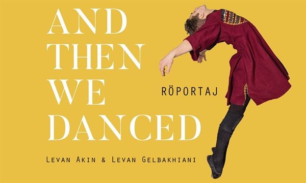 And Then We Danced-ის მსახიობების ოსკარის ცერემონიაზე გამგზავრებას ეროვნული კინოცენტრი დააფინანსებს
