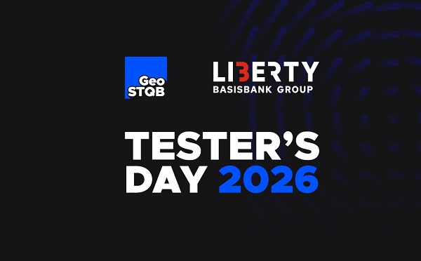 ლიბერთი, ბაზისბანკ ჯგუფის წევრი Testers’ Day 2026-ის სტრატეგიული პარტნიორია